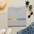 She/Her/Daddy Rainbow T-Shirt — LGBTQ+ Pronoun Pride Tee