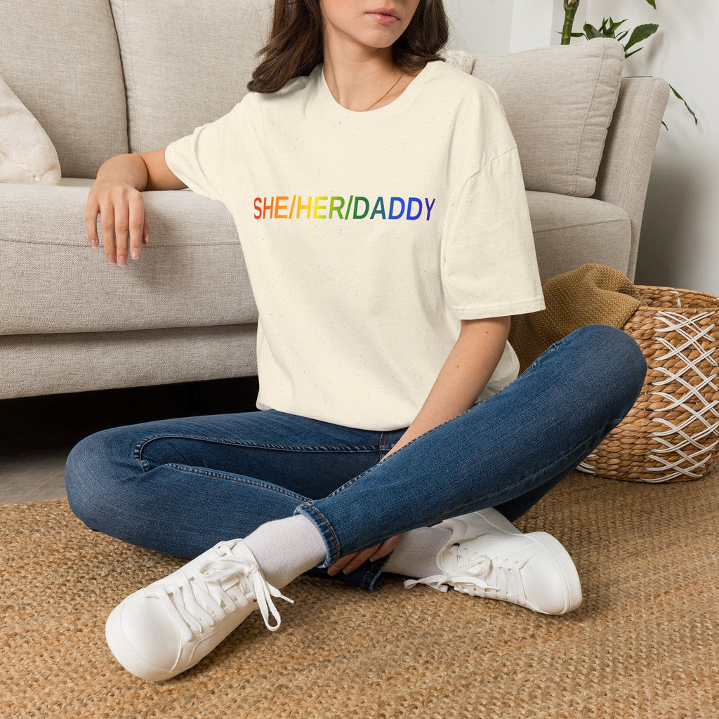 She/Her/Daddy Rainbow T-Shirt — LGBTQ+ Pronoun Pride Tee