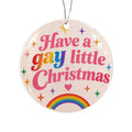 Gay little Christmas Ornament