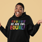 We're Owl Equal | LGBT+ Merch | Funny Gay Pride Unisex Hoodie