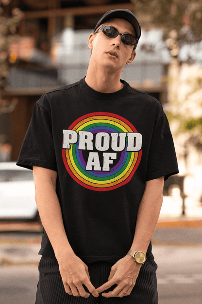 Proud AF | LGBT+ Merch | Gay Pride Unisex T-Shirt