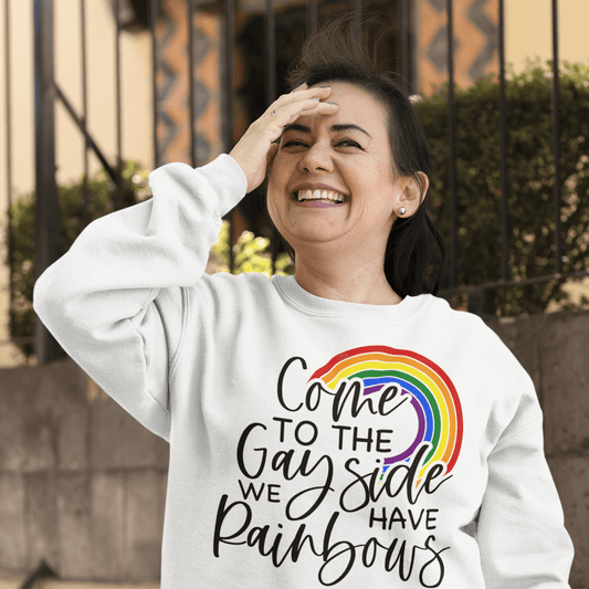 Come To The Gay Side | LGBT+ Merch | Unisex Gay Pride Sweatshirt