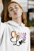 Choose Love | LGBT+ Merch | Unisex Lesbian Pride Hoodie