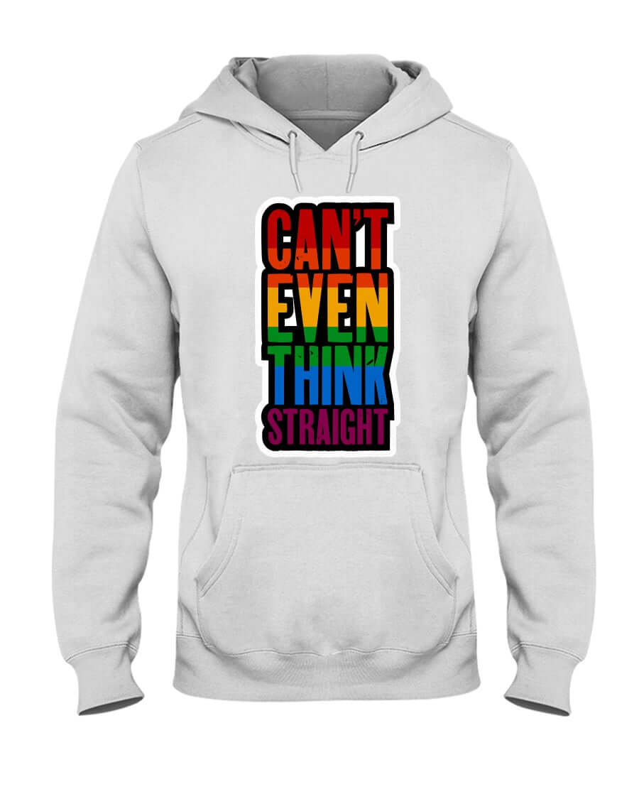 Can't Even Think Straight | LGBT+ Merch | Unisex Hoodie hoodie, hoodies Sweatshirts thepridecolors