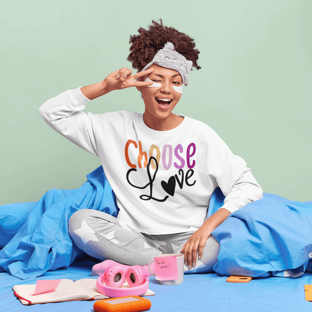 Choose Love | LGBT+ Merch | Unisex Lesbian Pride Sweatshirt