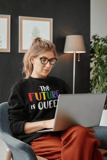 The Future Is Queer | LGBT+ Merch | Pride Unisex Sweatshirt